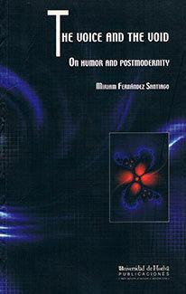Vorderes Coverbild The voice and the void : on humor and postmodernity