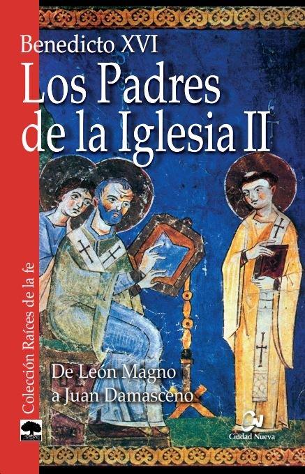 Vorderes Coverbild Los padres de la Iglesia II : de León Magno a Juan Damasceno