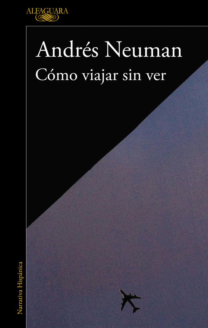 Vorderes Coverbild Cómo viajar sin ver