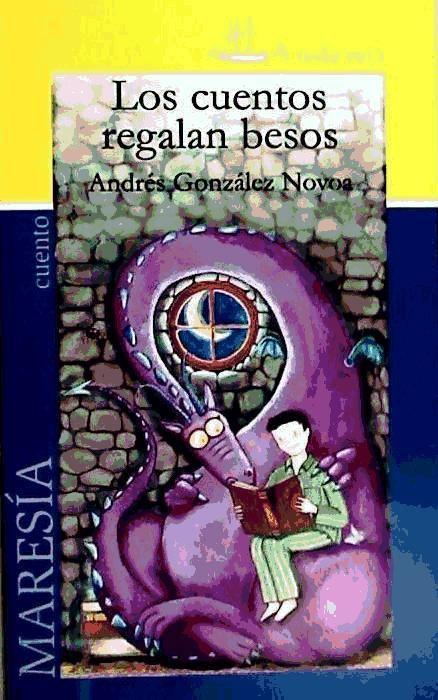 Vorderes Coverbild Los cuentos regalan besos