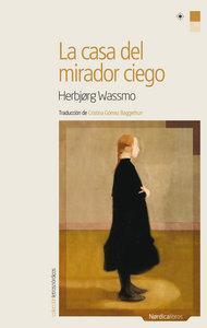 Vorderes Coverbild La casa del mirador ciego