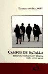 Vorderes Coverbild Campos de batalla : terrenos, formaciones y tácticas en la lucha social