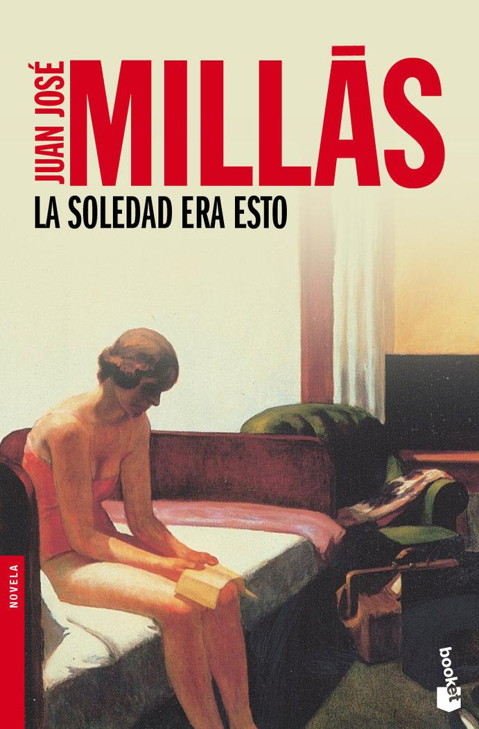 Vorderes Coverbild La soledad era esto