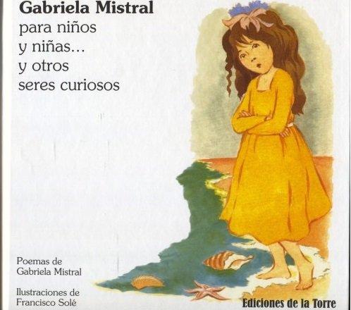 Vorderes Coverbild Gabriela Mistral para niños y niñas : y otros seres curiosos