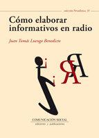 Vorderes Coverbild Cómo elaborar informativos en radio