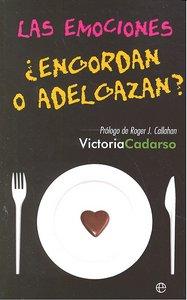 Vorderes Coverbild Las emociones ¿engordan o adelgazan?