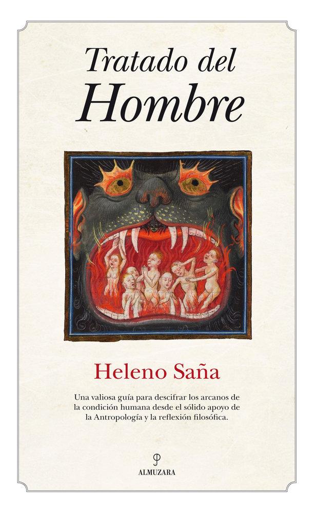 Vorderes Coverbild Tratado del hombre : una valiosa guía para descifrar los arcanos de la condición humana desde el sólido apoyo de la antropología y la reflexión filosófica