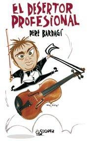 Vorderes Coverbild El desertor profesional