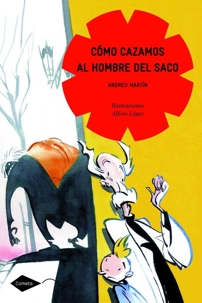 Vorderes Coverbild Cómo cazamos al hombre del saco