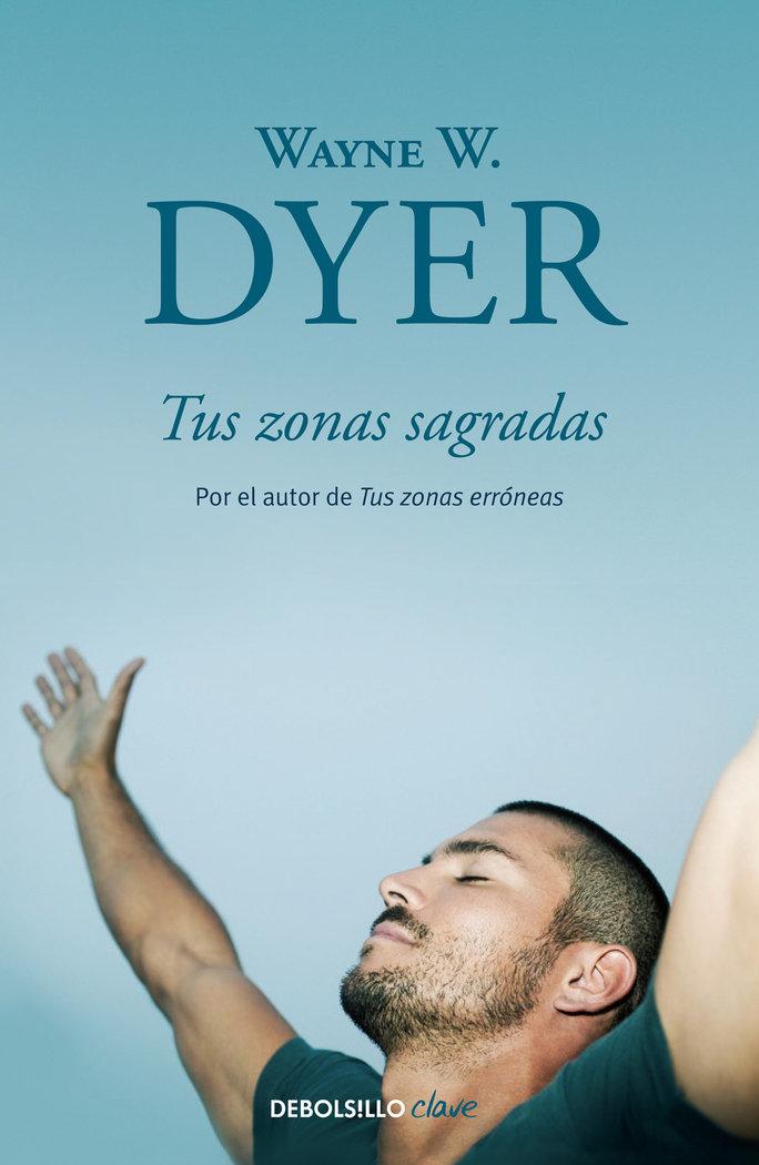 Vorderes Coverbild Tus Zonas Sagradas / Your Sacred Self