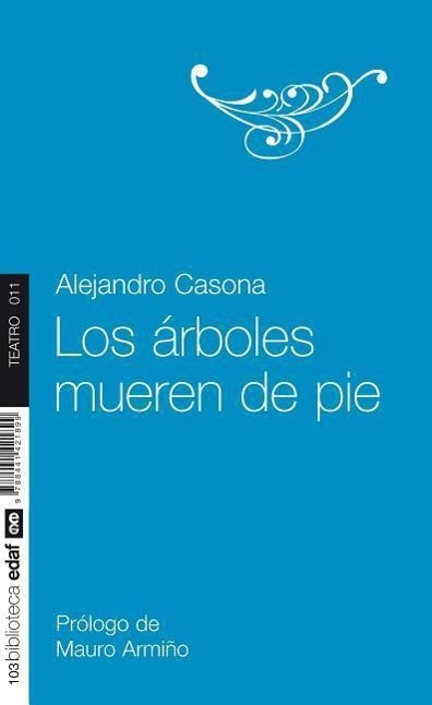 Vorderes Coverbild Los árboles mueren de pie