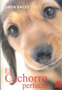 Vorderes Coverbild CACHORRO PERFECTO, EL (Color).
