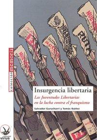 Vorderes Coverbild INSURGENCIA LIBERTARIA