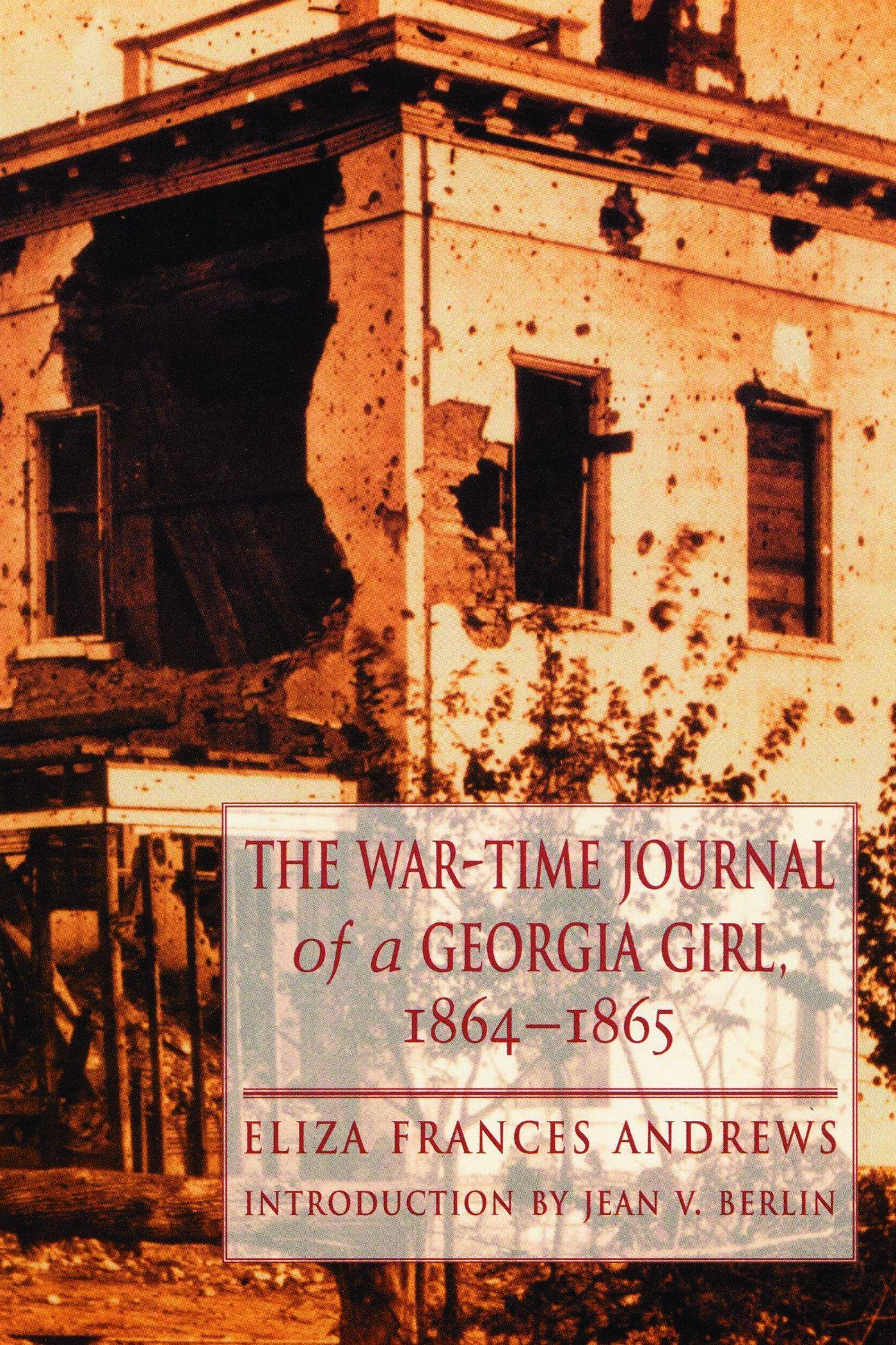 Vorderes Coverbild The War-Time Journal of a Georgia Girl, 1864-1865