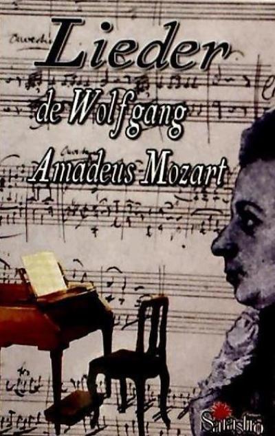 Vorderes Coverbild Lieder de Wolfgang Amadeus Mozart