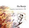 Vorderes Coverbild Pío Baroja : creación, conocimiento y vida