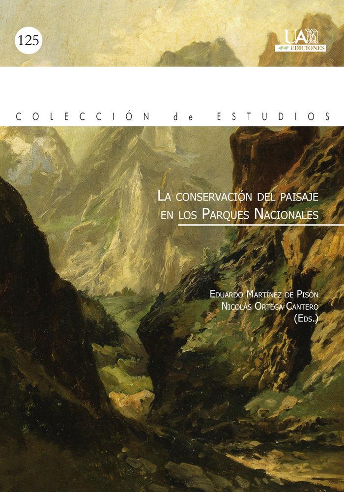 Vorderes Coverbild La conservación del paisaje de los parques nacionales