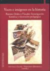 Vorderes Coverbild Voces e imágenes en la historia : fuentes orales y visuales : investigación histórica y renovación pedagógica