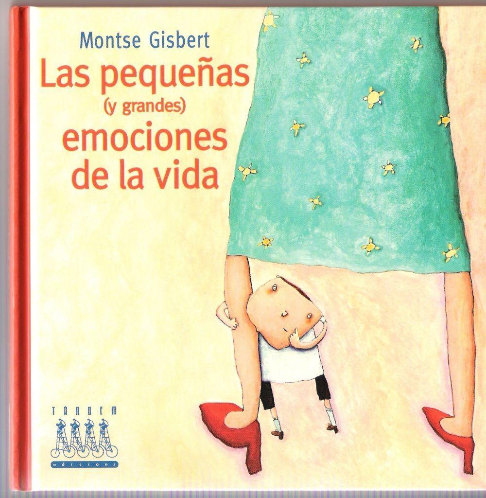 Vorderes Coverbild Las pequeñas (y las grandes) emociones de la vida