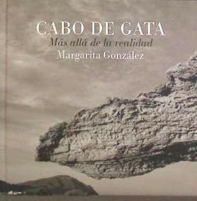 Vorderes Coverbild Cabo de Gata : más allá de la realidad