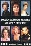 Vorderes Coverbild Doscientas diosas menores del cine a recordar
