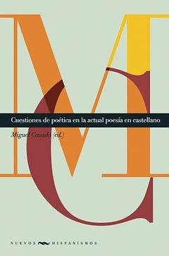 Vorderes Coverbild Cuestiones de poética en la actual poesía en castellano