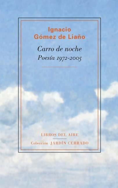 Vorderes Coverbild Carro de noche : poesía 1972-2005