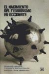 Vorderes Coverbild El nacimiento del terrorismo en Occidente : anarquía, nihilismo y violencia revolucionaria