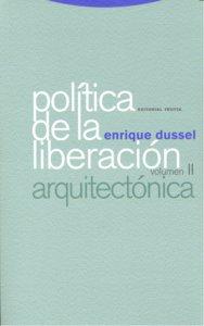 Vorderes Coverbild Política de la liberación : la arquitectónica