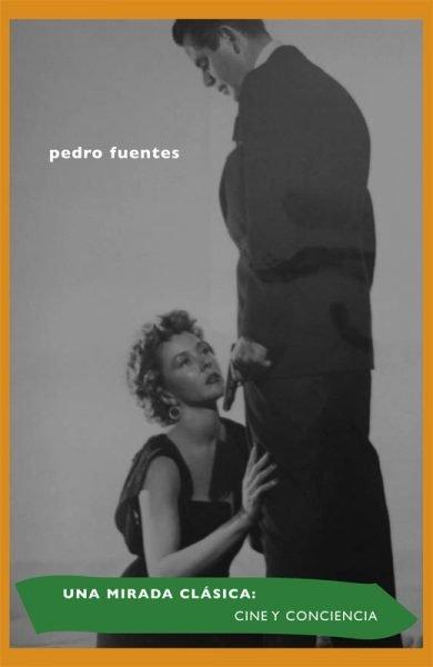 Vorderes Coverbild Una mirada clásica : cine y conciencia