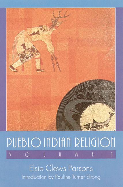 Vorderes Coverbild Pueblo Indian Religion, Volume 1
