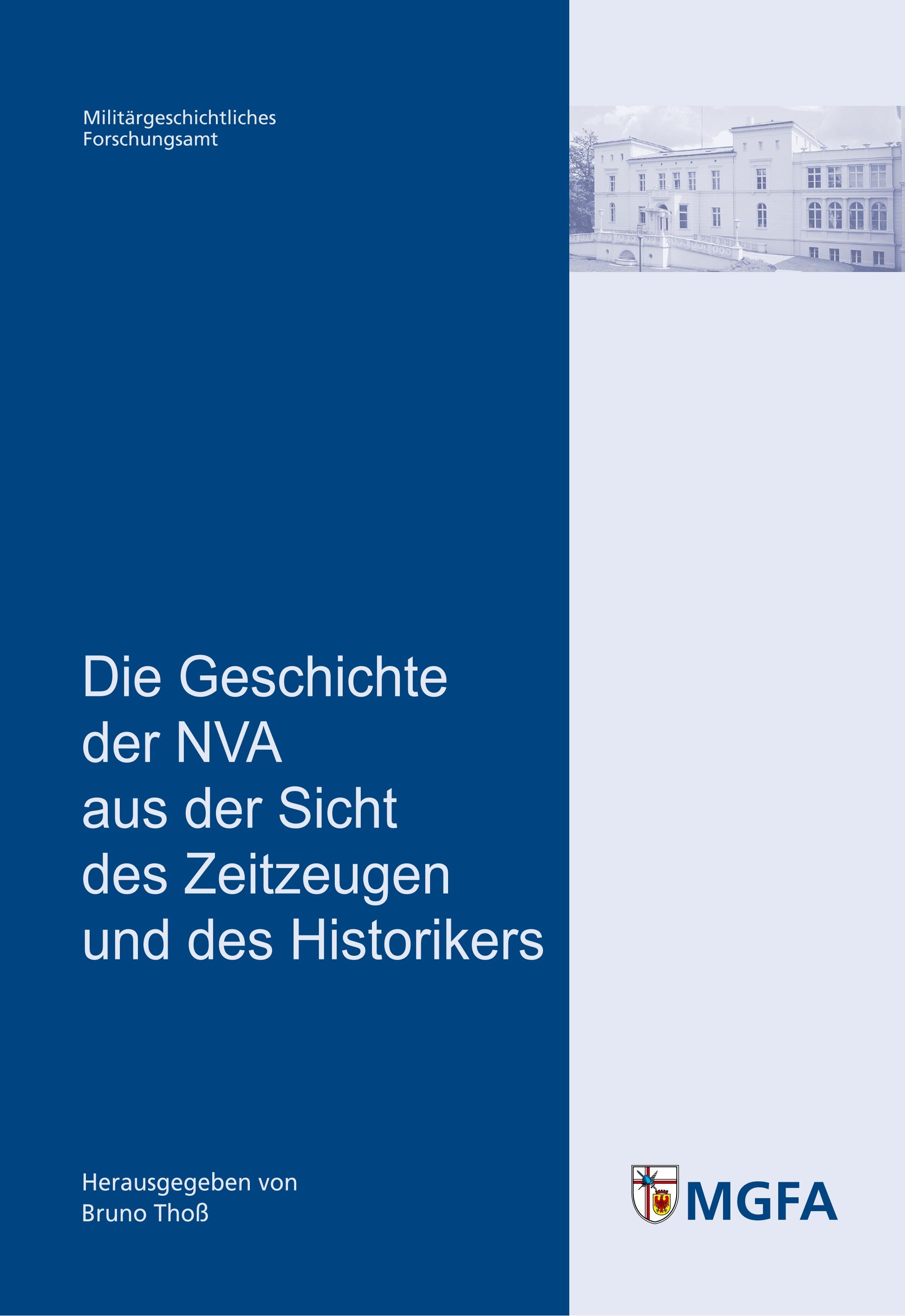 Vorderes Coverbild Die Geschichte der NVA aus der Sicht des Zeitzeugen und des Historikers