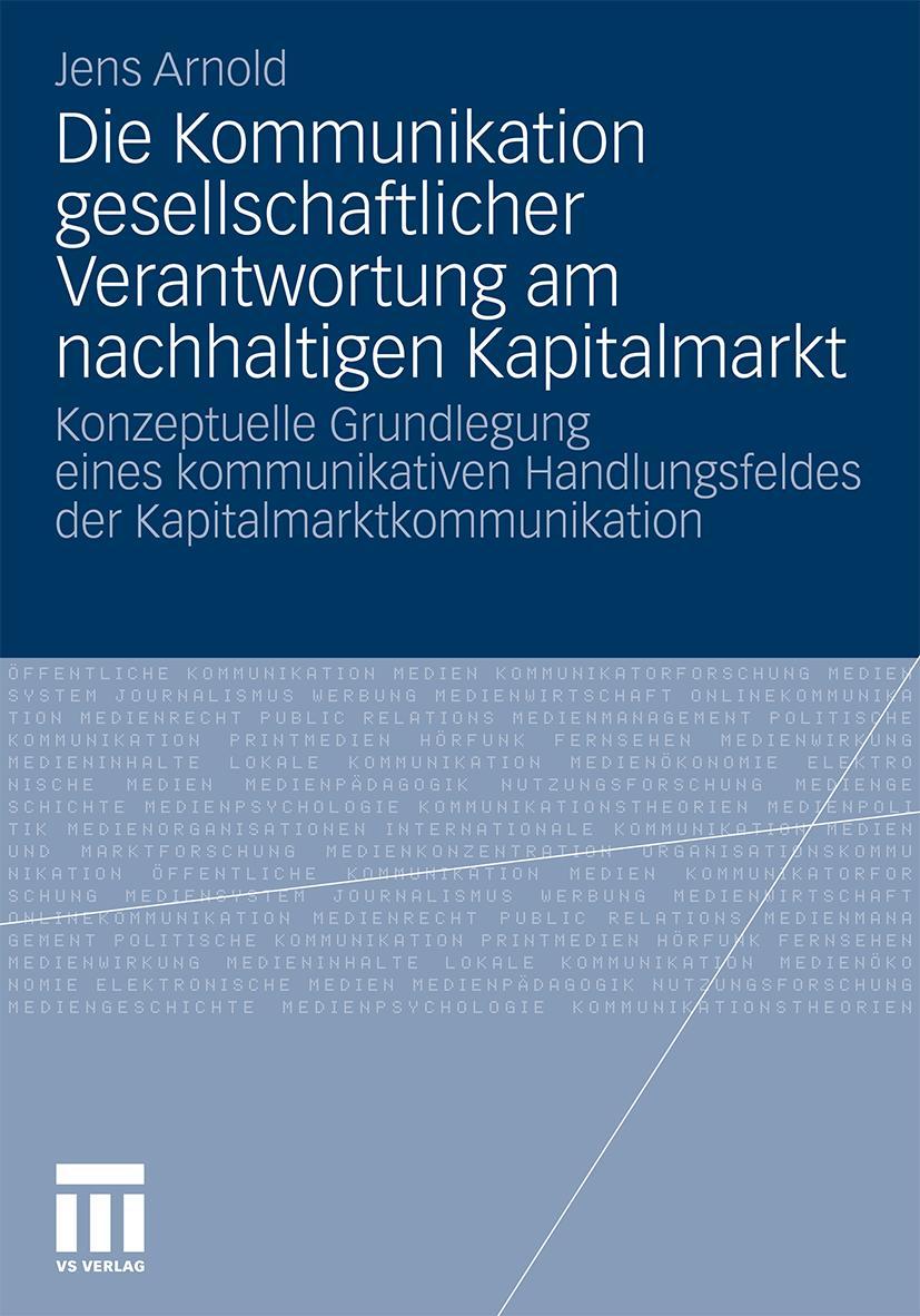Vorderes Coverbild Die Kommunikation gesellschaftlicher Verantwortung am nachhaltigen Kapitalmarkt