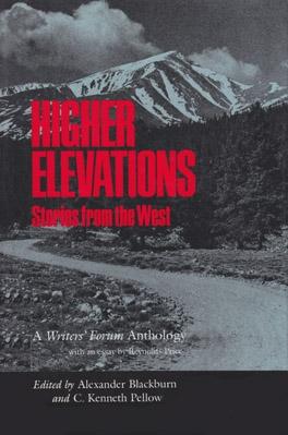 Vorderes Coverbild Higher Elevations: Stories from the West: A Writers' Forum Anthology