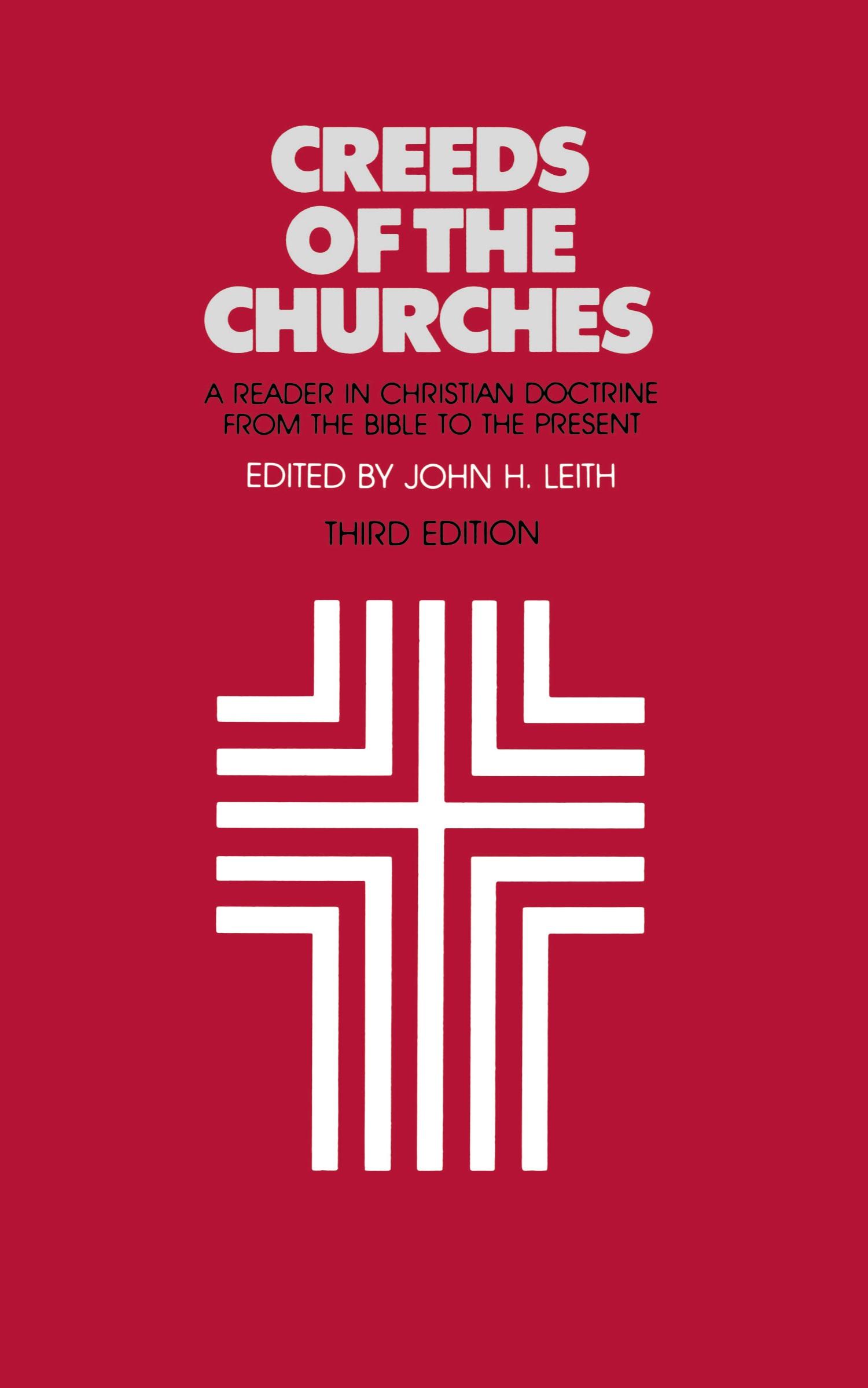 Vorderes Coverbild Creeds of the Churches, Third Edition