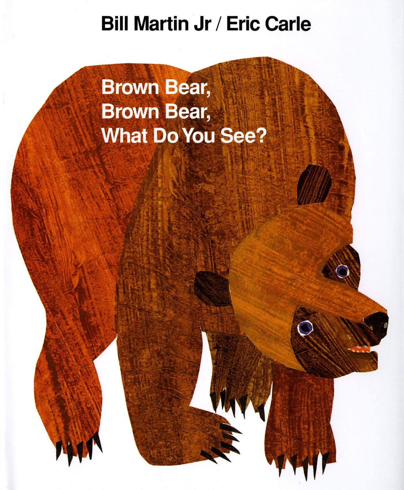 Vorderes Coverbild Brown Bear, Brown Bear, What Do You See?