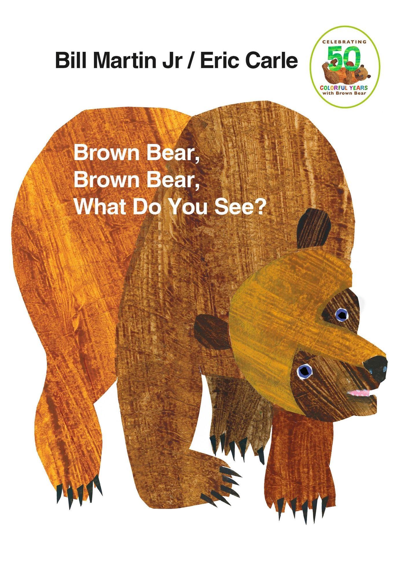 Vorderes Coverbild Brown Bear, Brown Bear, What Do You See?