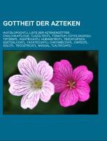 Vorderes Coverbild Gottheit der Azteken