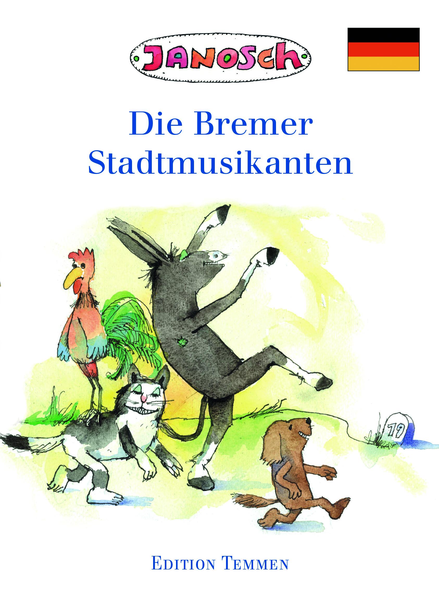 Vorderes Coverbild Die Bremer Stadtmusikanten