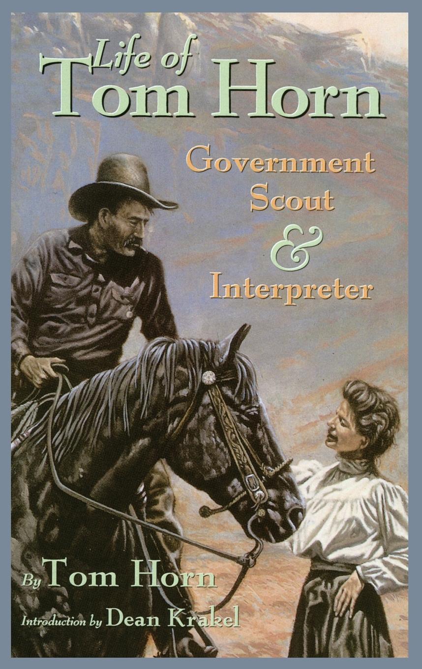 Vorderes Coverbild Life of Tom Horn