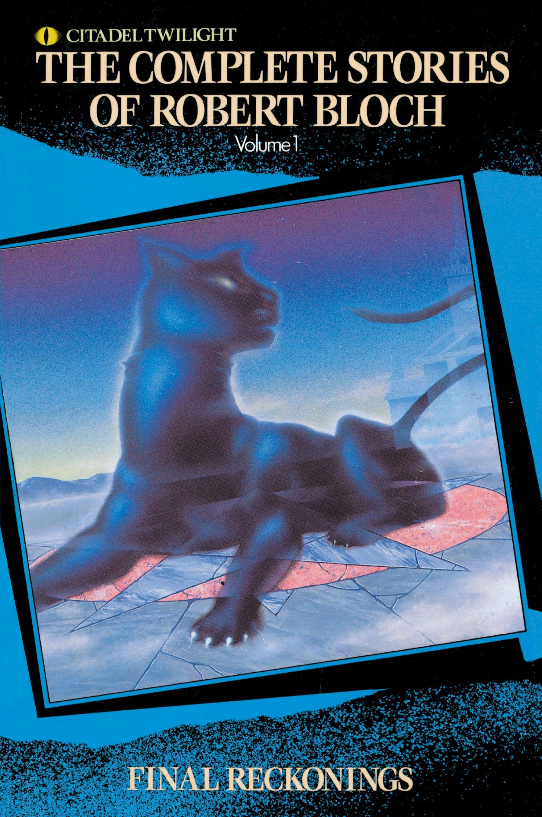 Vorderes Coverbild Complete Stories of Robert Bloch