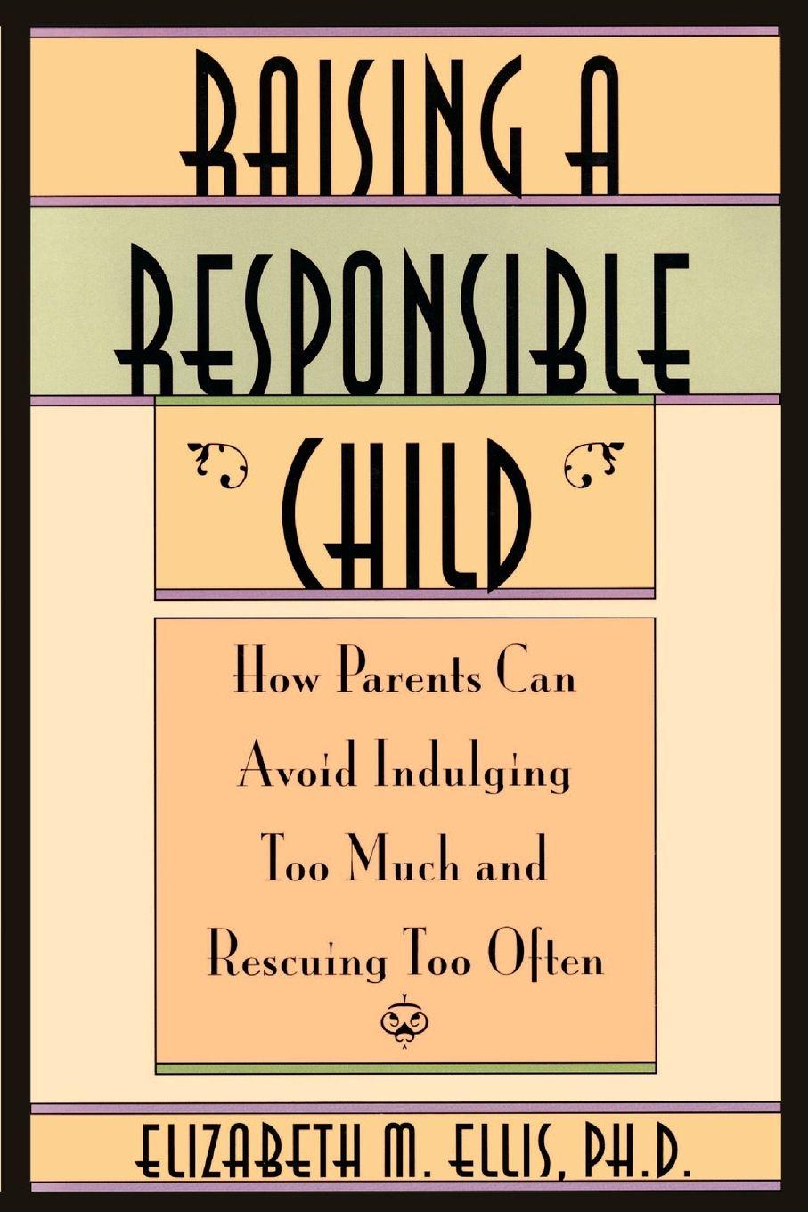 Vorderes Coverbild Raising a Responsible Child