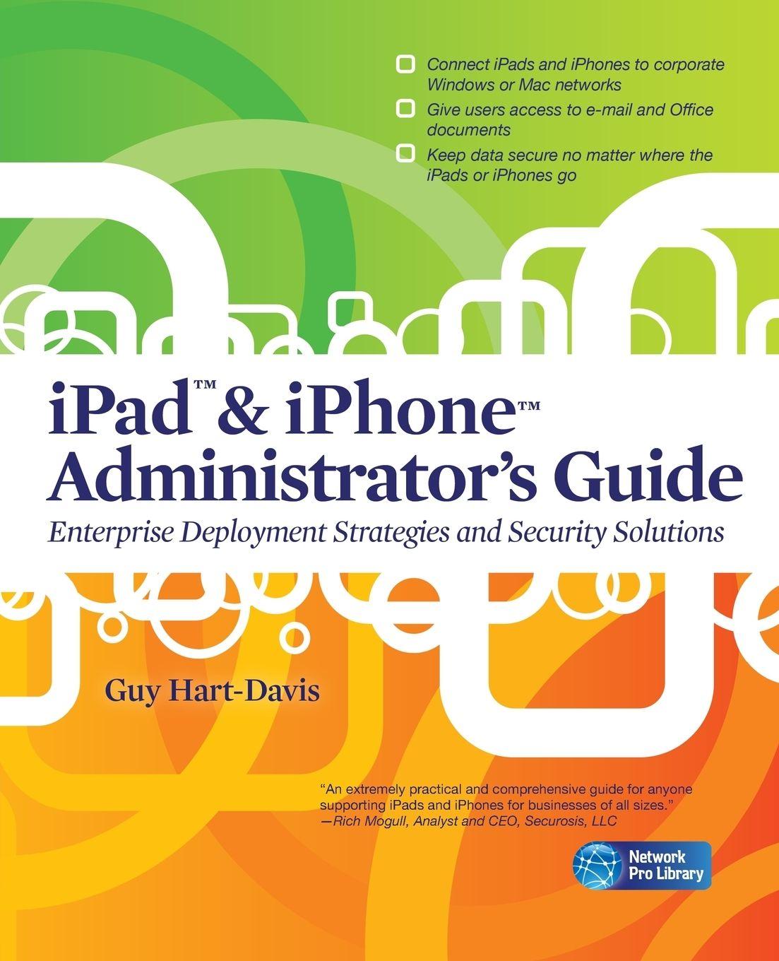 Vorderes Coverbild iPad & iPhone Administrator's Guide
