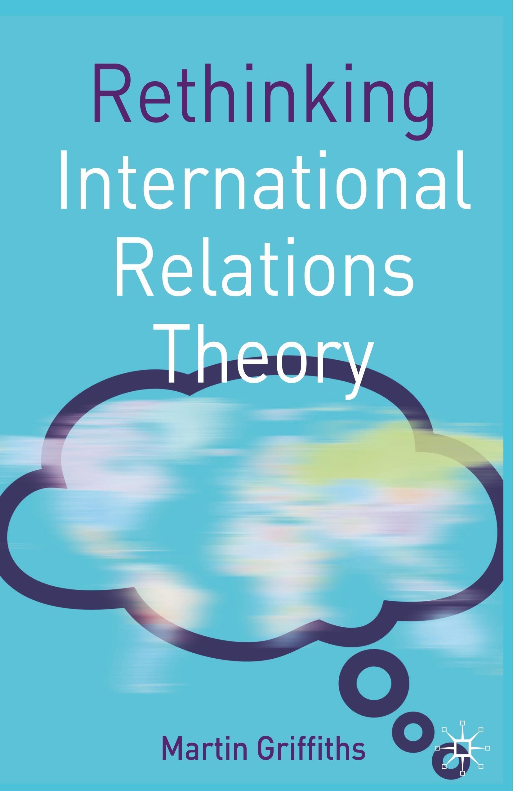 Vorderes Coverbild Rethinking International Relations Theory