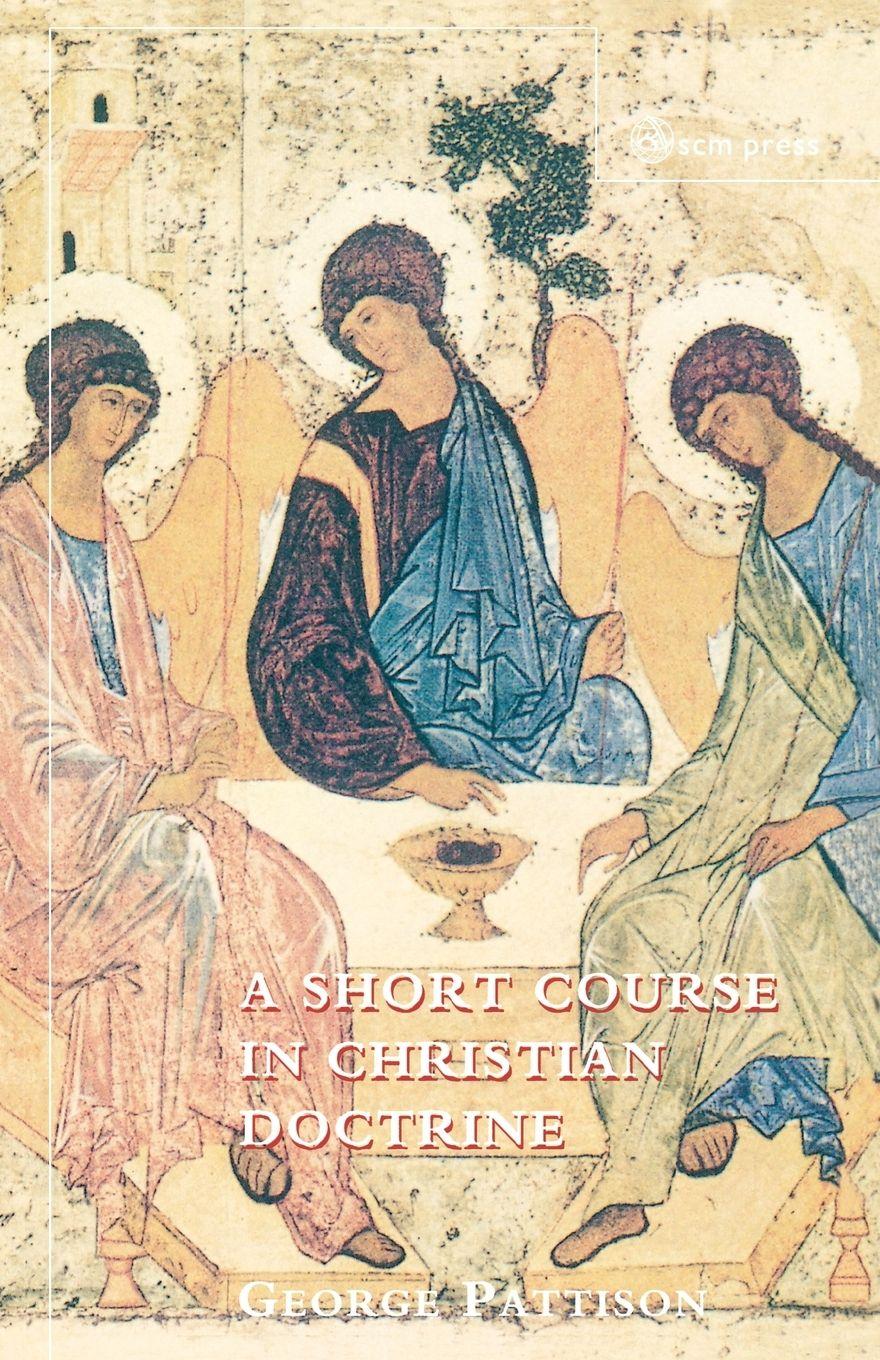 Vorderes Coverbild A Short Course in Christian Doctrine