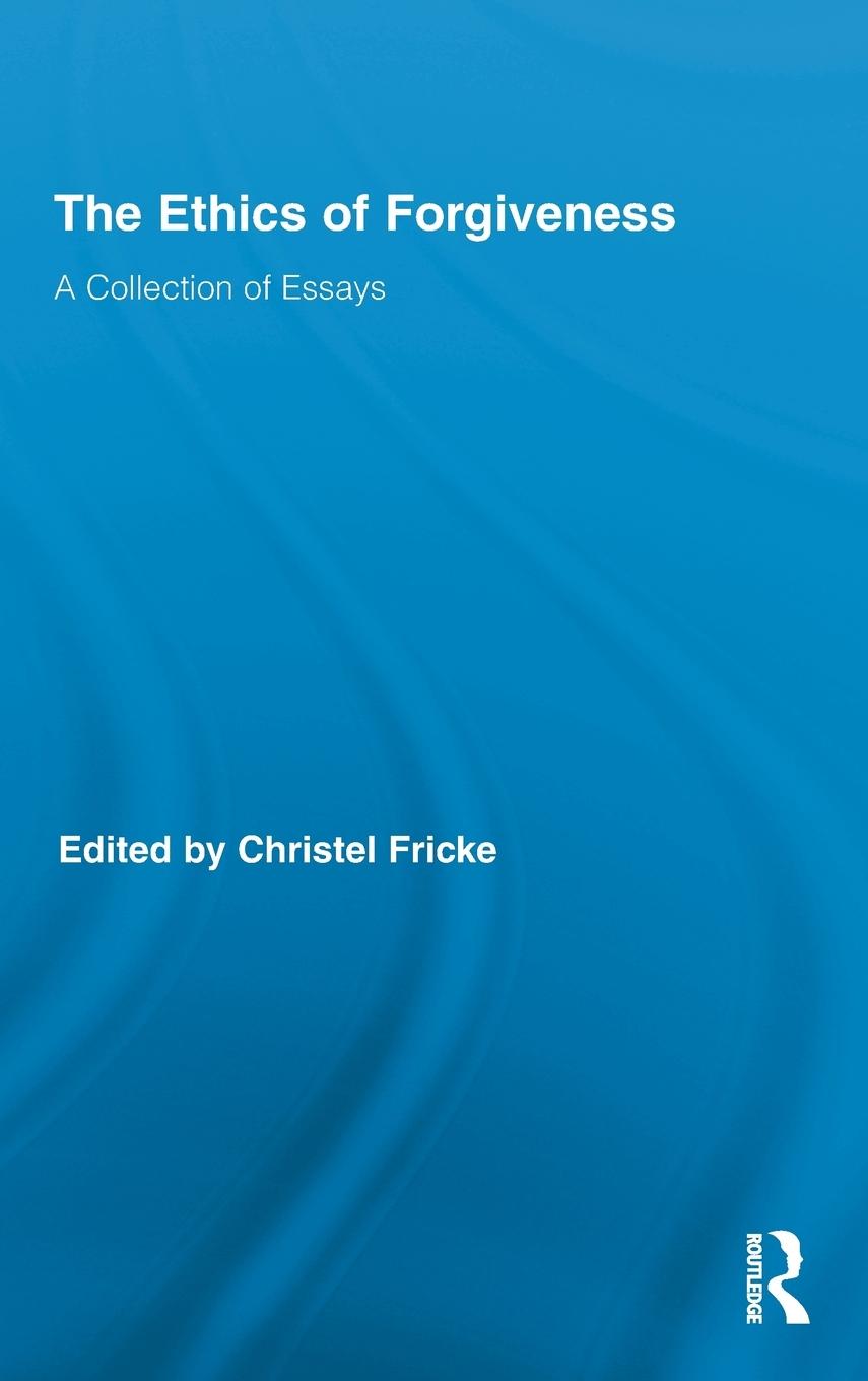 Vorderes Coverbild The Ethics of Forgiveness