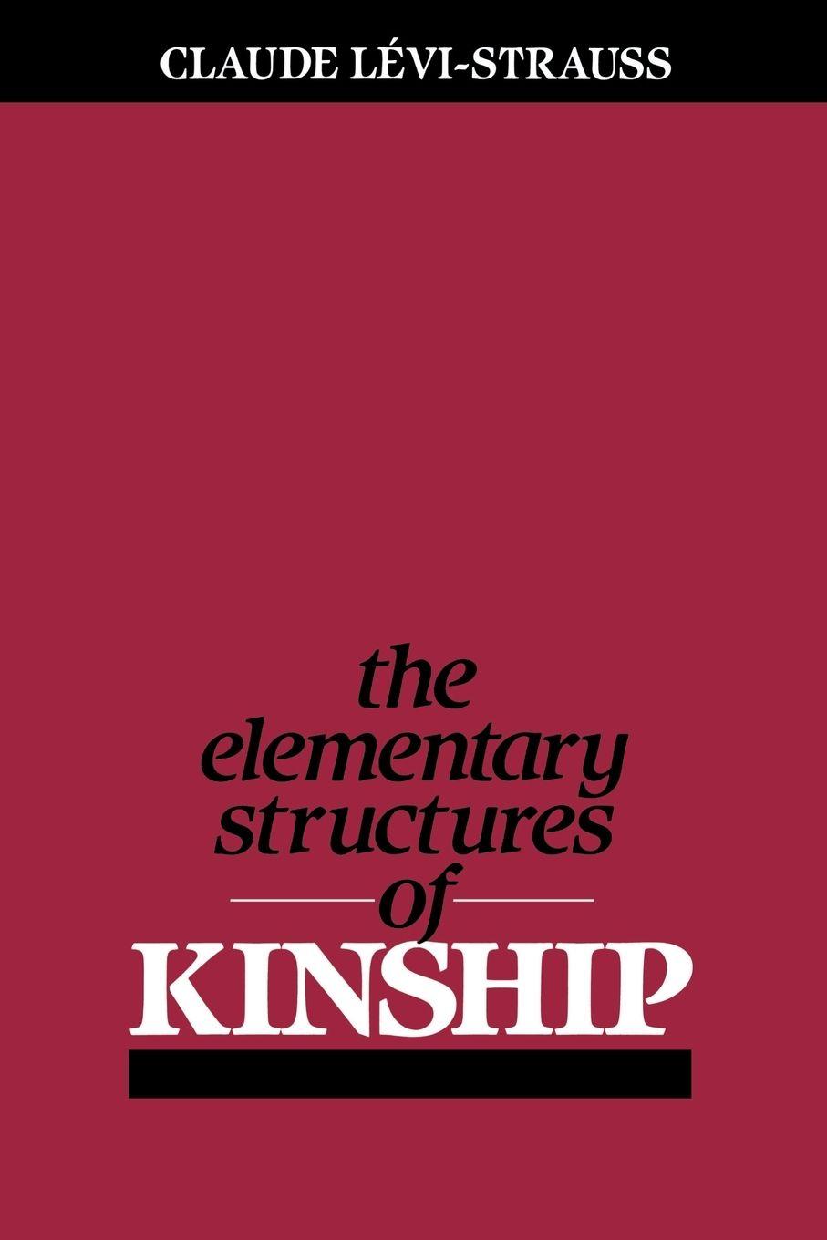 Vorderes Coverbild The Elementary Structures of Kinship