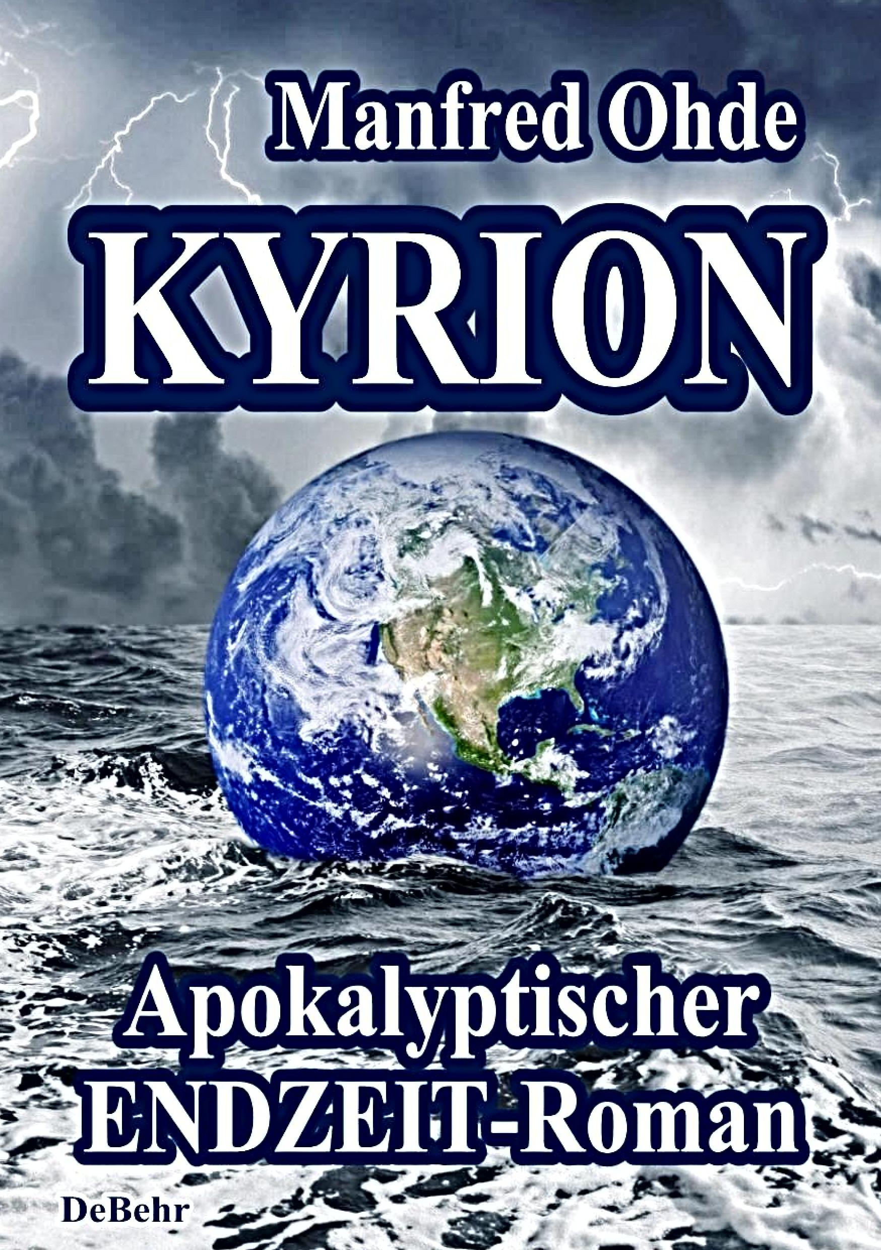 Vorderes Coverbild Kyrion - Apokalyptischer Endzeit - Roman