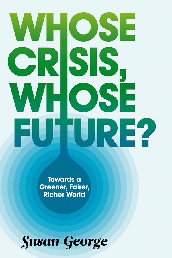 Vorderes Coverbild Whose Crisis, Whose Future?