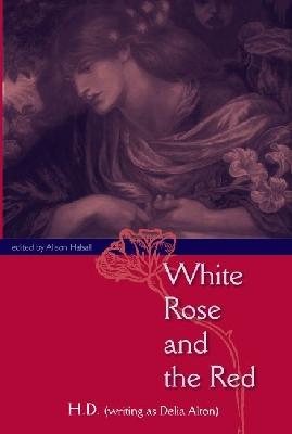 Vorderes Coverbild White Rose and the Red